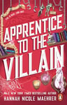 Apprentice to the Villain: The hilarious new fantasy romance from the New York Times bestselling author and TikTok sensation (Assistant to the Villain Book 2)