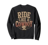 Old Western Film Fan Classic Cowboy Culture and Wild West Sweatshirt