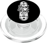 Skateboard Just Roll With It Vintage PopSockets PopGrip for MagSafe