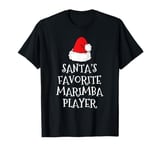 Santa's Favorite Marimba Player Christmas Hat Funny Xmas T-Shirt