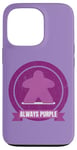 Coque pour iPhone 13 Pro Always Purple Meeple Design Jeu de société amusant pour joueurs