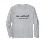 I Speak Fluent Crossword - Minimalistic Crossword Puzzle Long Sleeve T-Shirt