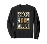 Escape Room Game Addict Sweatshirt