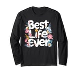 Jehovah's Witness Best Life Ever JW ORG JW Long Sleeve T-Shirt