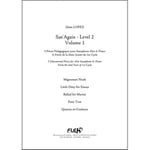 Lopez A. - Sax'again - Niveau 2 - Volume 1 - Saxophone Alto et Piano