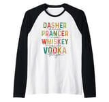 Dasher Dancer Prancer Vixen Whiskey Tequila Vodka Blitzen Raglan Baseball Tee