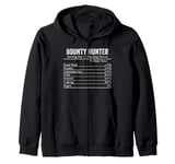 Funny Bounty Hunter Nutrition Facts Information Men Women Zip Hoodie