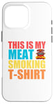 Coque pour iPhone 16 Pro Max Best Meat Smoking Art BBQ Griller Fumoir à viande pour homme et femme