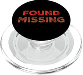 People Funny Word Quotes Two Words Of The Found Missing PopSockets PopGrip for MagSafe