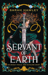 Servant of Earth  Your new dark romantasy obsession perfect for fans of Sarah J Maas and Carissa Broadbent