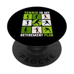 Le tennis est mon plan de retraite Funny Retired Tennis PopSockets PopGrip Interchangeable