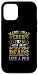 iPhone 12/12 Pro Mardi Gras 2025 Most Likely To Catch Beads Like a Pro Case