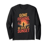 Gone Fishin' Funny Fishing Outdoors Long Sleeve T-Shirt