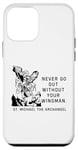 iPhone 12 mini Never Go Out Without Your Wingman Christian Faith Case