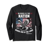 Blessed Is The Nation Whose God Is the Lord Psalm 33:12 Long Sleeve T-Shirt