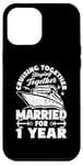 iPhone 12 Pro Max 1 Year Married Cruising 1st Wedding Anniversary Cruise Case