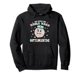 You Make the Whole Ward Optimistic Retro Nurse T-Shirt Pullover Hoodie