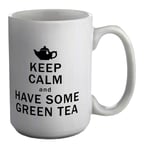 Funny Green Tea Mug Keep Calm Green Tea Lover 15oz Large Cup Gift