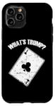 Coque pour iPhone 11 Pro Qu'est-ce que Trump? Euchre Jeu de cartes