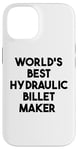 Coque pour iPhone 14 Meilleure machine à billettes hydraulique au monde