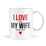 Funny Mug - I Love It When My Wife Lets Me Go to The Pub - in Love Marriage Happy Husband Wife Silly Anniversary Birthday Lad Banter- MBH100