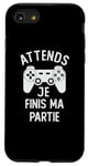 Coque pour iPhone SE (2020) / 7 / 8 Jeu Vidéo Garçons Filles Gamer, Attends Je Finis Ma Partie