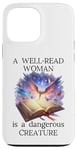 Coque pour iPhone 13 Pro Max A Well Read Woman is a Dangerous Creature Womens Floral Book