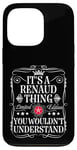 Coque pour iPhone 13 Pro Le nom Renaud est un nom de Renaud que vous ne comprendriez pas