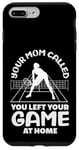 Coque pour iPhone 7 Plus/8 Plus Tennis Your Mom Called a quitté la maison