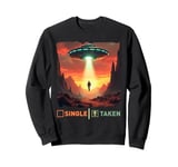 single taken alien man taken by UFO valentine's day boys Sweatshirt