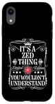 Coque pour iPhone XR Le nom de Zed est un truc de Zed que tu ne comprendrais pas