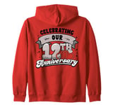 12th Wedding Anniversary Celebrating 12 Years Matching Gift Zip Hoodie