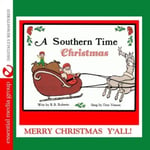 Don Vinson  Southern Time Christmas: Merry Christmas Y&#039;all  CD