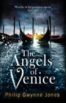 The Angels of Venice  a haunting new thriller set in the heart of Italy&#039;s most secretive city