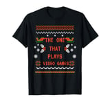 The one that plays video games Matching Christmas For Family T-Shirt