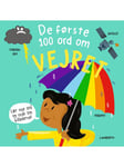 De første 100 ord om vejret - Børnebog - hardcover