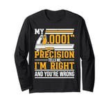 CNC Machinist Long Sleeve T-Shirt