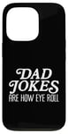 Coque pour iPhone 13 Pro Les blagues de papa, c'est comme ça que je fonctionne - Classe de jeux de mots et d'ironie sarcastique