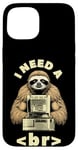 Coque pour iPhone 15 I Need A Break Computer Code Programmation humoristique Paresseux