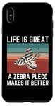 Coque pour iPhone XS Max Zebra Pleco La vie est belle Un Zebra Pleco la rend meilleure