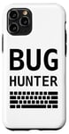 Coque pour iPhone 11 Pro Bug Hunter & Clavier Software Test Ingenieur Design