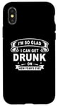 iPhone X/XS I'm So Glad I Can Get Drunk On New Year's Eve! Funny Quote Case