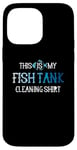 Coque pour iPhone 14 Pro Max This Is My Fish Tank Cleaning Staff Aquarist Vintage