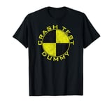 CRASH TEST DUMMY COSTUME PRETEND I'M A CRASH TEST DUMMY T-Shirt