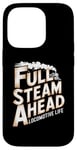 iPhone 14 Pro Locomotive Engineer Life Full Steam Ahead Train Lover Case