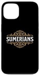 Coque pour iPhone 13 Sumériens Ancienne civilisation de la Mésopotamie Sumer