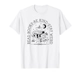 Read Books Be Kind Stay Weird Pretty Book Reader T-Shirt