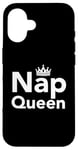 Coque pour iPhone 16 Nap Queen, j'aime dormir et reposer mes yeux