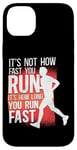 iPhone 14 Plus Running Runner Half Marathon Vintage It's Not How Fast You Case