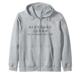 Vintage Retro 2024 Birthday Squad I'll Be There For You Zip Hoodie